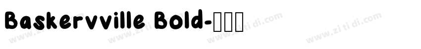 Baskervville Bold字体转换